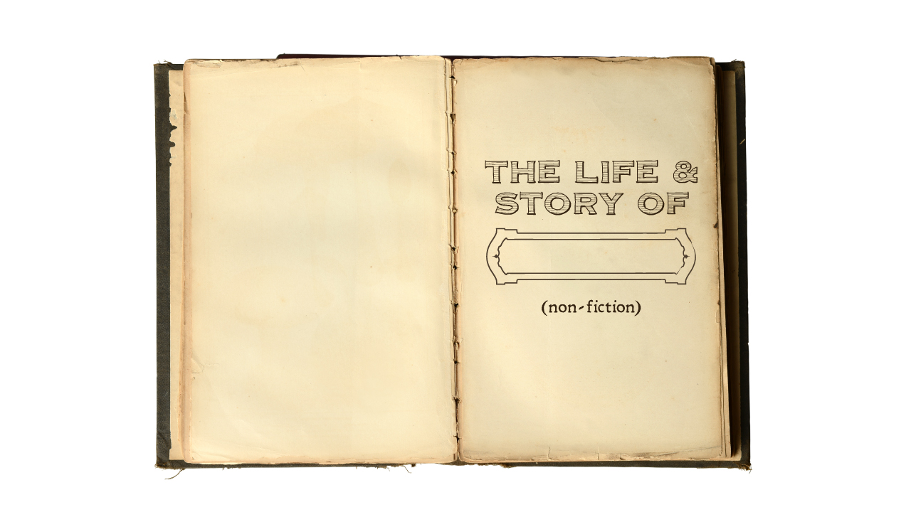 The Life and Story Of...(Non-Fiction)